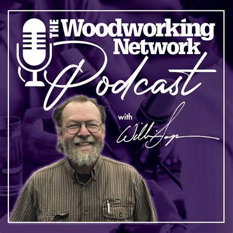 woodworking network podcast   woodworking network