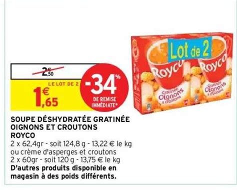 promo soupe deshydratee gratinee oignons  croutons royco chez