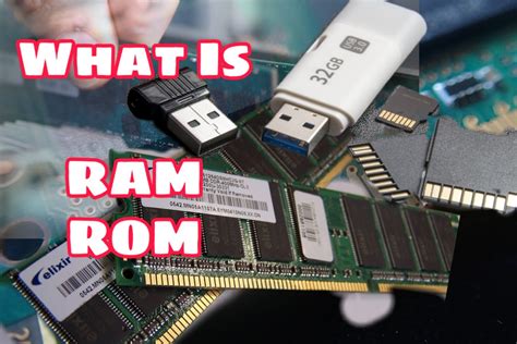 What Is Ram Or Rom What Is Ram And Its Types