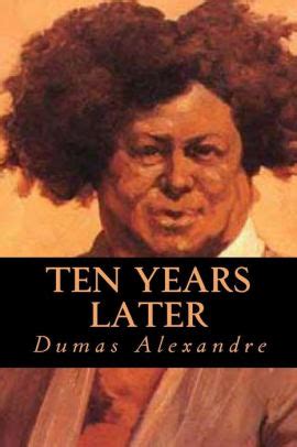 ten years   dumas alexandre paperback barnes noble