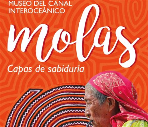 Mañana Inicia La Exhibición Molas Capas De Sabiduría En