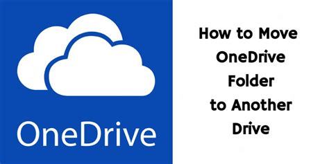move onedrive folder   drive step  step