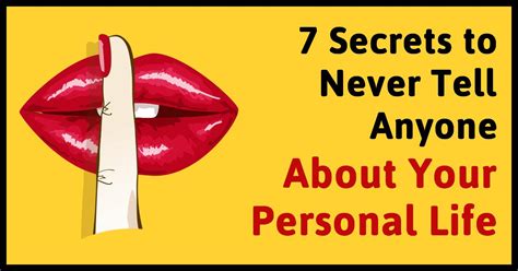 7 Personal Things About Yourself To Never Tell Others