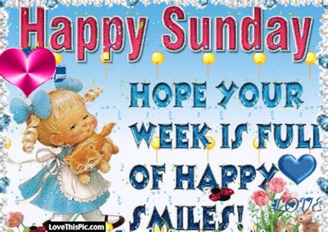 happy sunday hope  week  full  happy smiles pictures