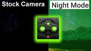 night mode photo  video android camera