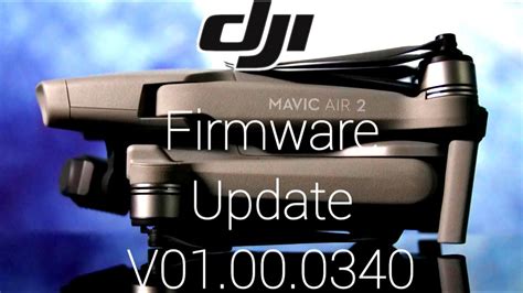 dji mavic air  firmware update youtube