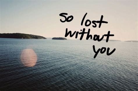 Feeling Lost Quotes And Sayings Feeling Lost Picture Quotes