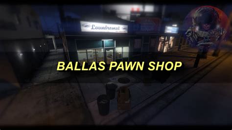 [paid] Ballas Pawn Shop [mlo] [release] Releases Cfx Re Community