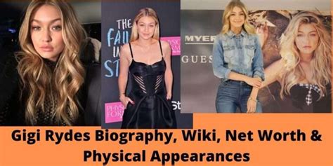 gigi rydes biography wiki net worth physical appearances