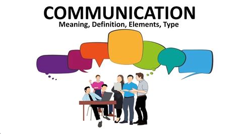 communication meaning definition  authors elements  types  communication