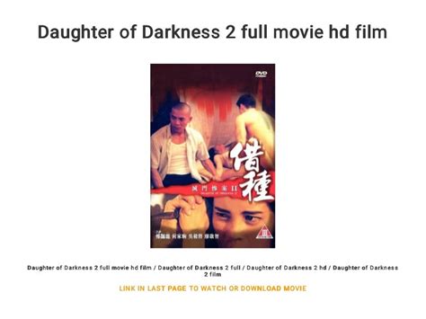 Daughter Of Darkness 2 Full Movie Hd Film