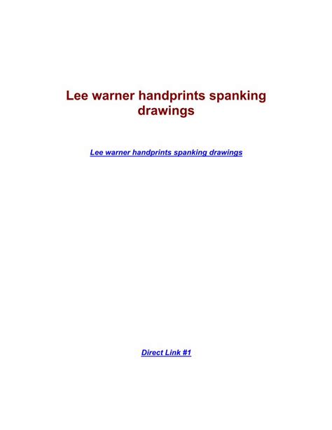 Pdf Drawings Lee Warnerandhandprints Spanking · Pdf Filelee Warner