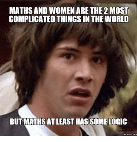 🔥 25 Best Memes About Math Woman Meme Math Woman Memes