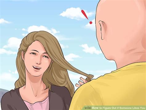 3 ways to figure out if someone likes you wikihow