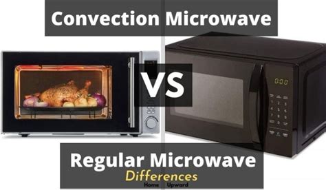 convection microwave  standard microwave differences