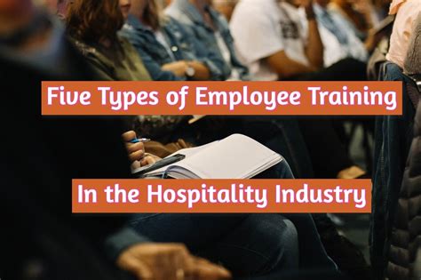 key types  employee training   hospitality industry soeg jobs