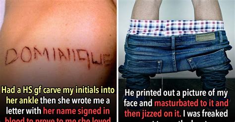 these 27 creepy people did the craziest things to prove their love