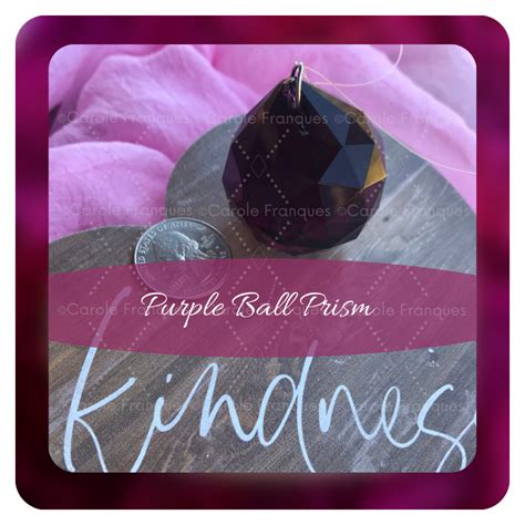 Purple Ball Multi Faceted Prism Soulful Joyful Living