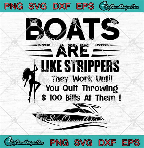boats   strippers svg  work   quit throwing svg png eps dxf  cricut file