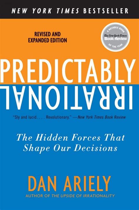 predictably irrational  hidden forces  shape  decisions scholz associates