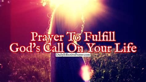 prayer to fulfill god s call on your life