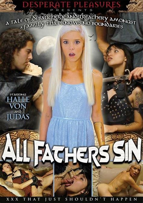 all fathers sin desperate pleasures unlimited streaming at adult dvd empire unlimited
