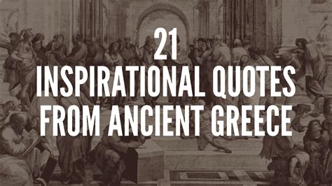 inspirational quotes  ancient greece