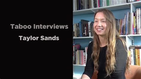 taylor sands taboo interview youtube
