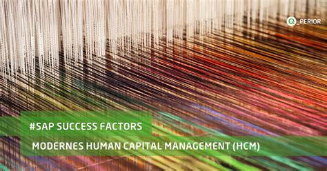 modernes human capital management hcm mit sap