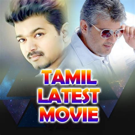 tamil latest movies youtube
