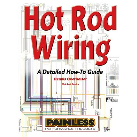 hot rod wiring  detailed   guide hardcover walmartcom walmartcom