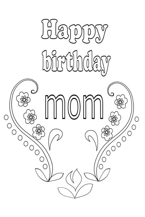 birthday coloring  mom birthday coloring pages happy birthday mom