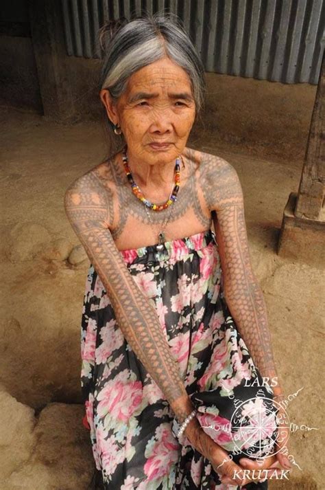 One Of My Favorite Women In The World 97 Year Old Kalinga Tattoo