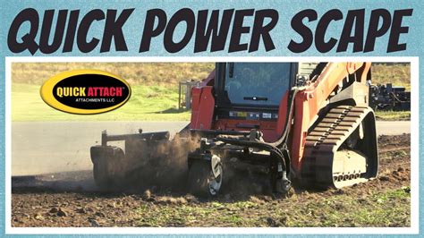 quick attach quick power scape skid steer soil conditioner attachment youtube