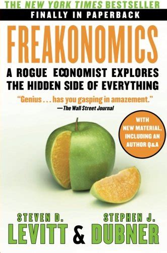 freakonomics revised and expanded edition a rogue