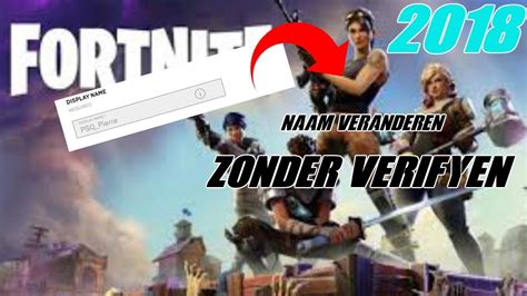 hoe verander je naam op fortnite zonder je account te verifyen