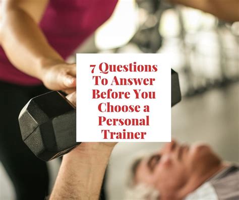 questions  answer   choose  personal trainer    questions personal