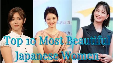 top 10 most beautiful japanese women by streamaboutmore youtube