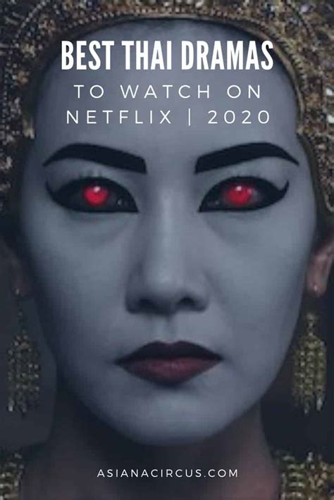best thai dramas to watch on netflix usa in 2020 asiana