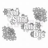 Sweary Shit Colouring Swearing Printable Cuss Swear Sit Designlooter Fairies Workinghours sketch template
