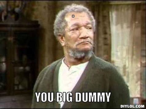 fred sanford quotes big one quotesgram