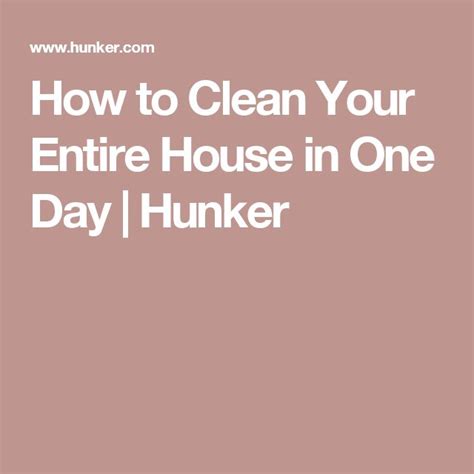 How To Clean Your Entire House In One Day Hunker Cleaning Spring