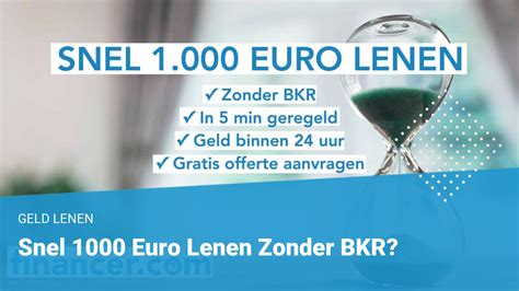 snel  euro lenen zonder bkr  geld   financer