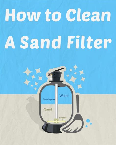 clean  sand filter cleanses pools  sands