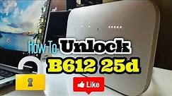How To Unlock Huawei B612s 25d 4G Router