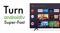 Slow Android TV? Quick Steps turning Android TV Fast
