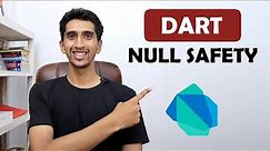 Null Safety In Dart - Learn Dart Programming