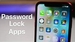 How To Passcode Lock Apps on iOS 12