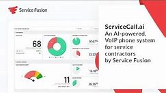 ServiceCall.ai: An AI-powered, VoIP phone system for service contractors by Service Fusion