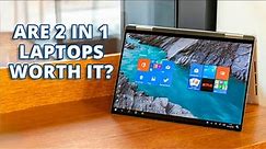 Are 2 in 1 Laptops Worth Purchasing?